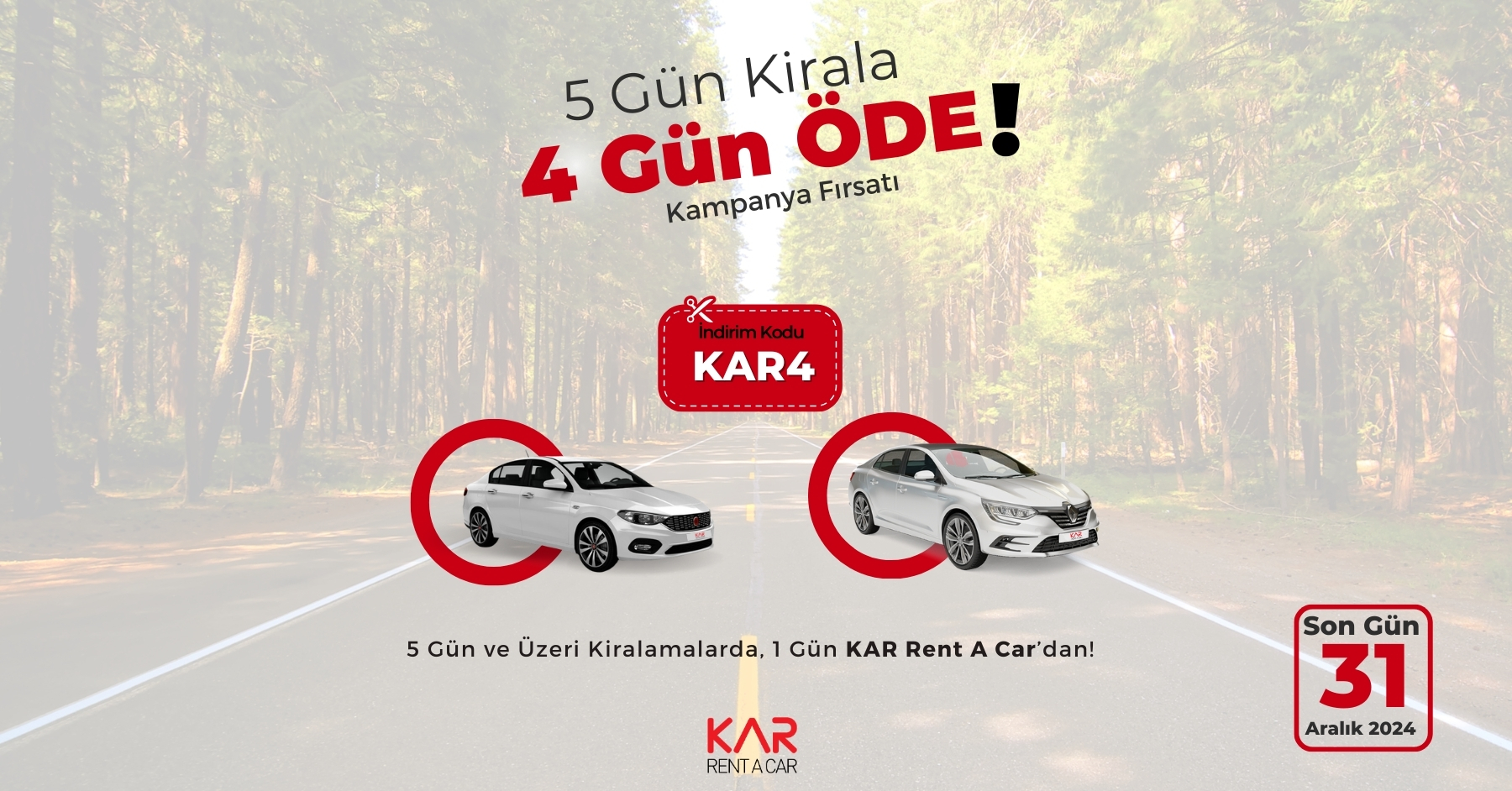 5 Gün Kirala 4 Gün Öde