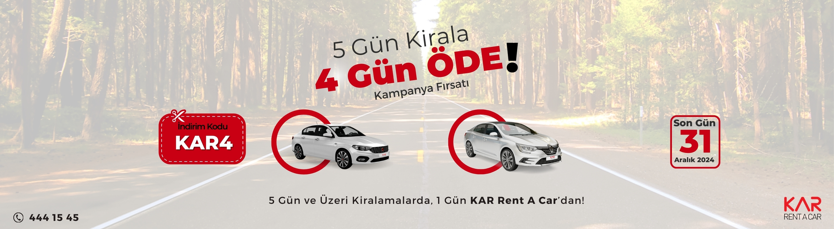 5 Gün Kirala 4 Gün Öde