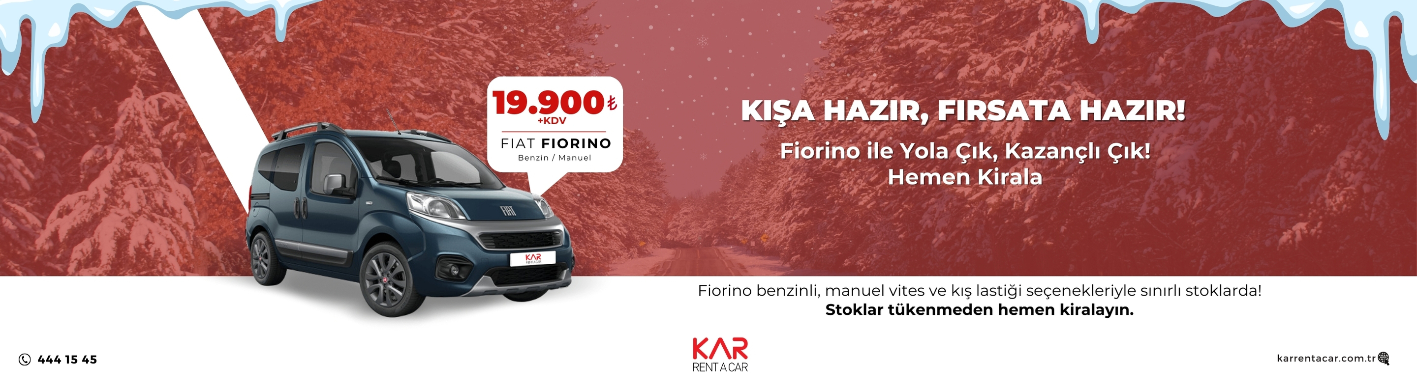 Fiorino ile Yola Çık, Kazanlık Çık!